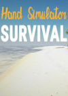 Hand Simulator: Survival İ