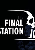 The Final Station İ