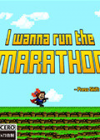 I wanna run the Marathon Ӣİ