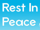 Rest In Peace Ӣİ