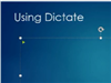 ΢ΪOffice׼д:Dictate